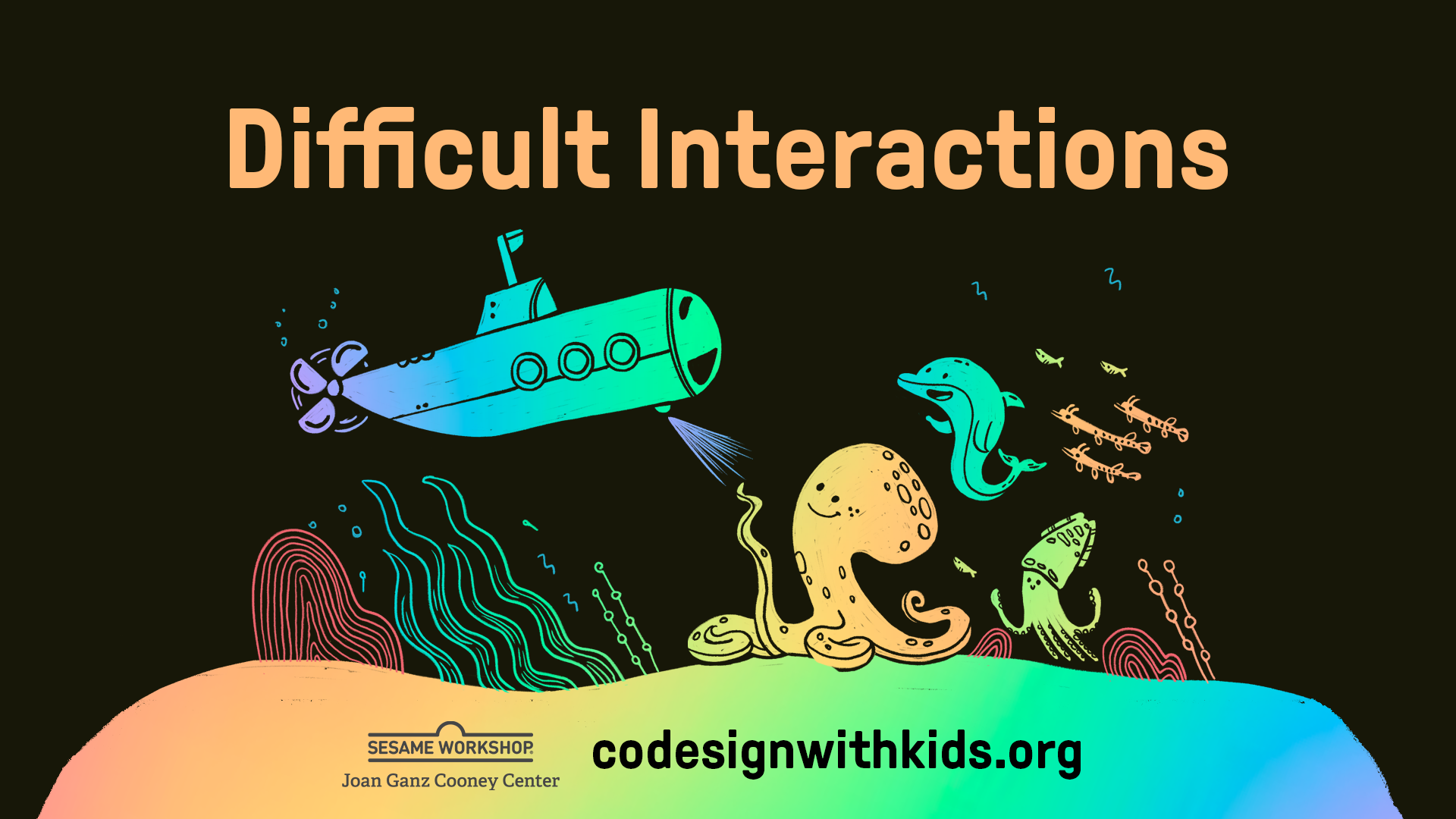 Joan Ganz Cooney Center Co-Design with Kids Toolkit: Difficult Interactions thumbnail