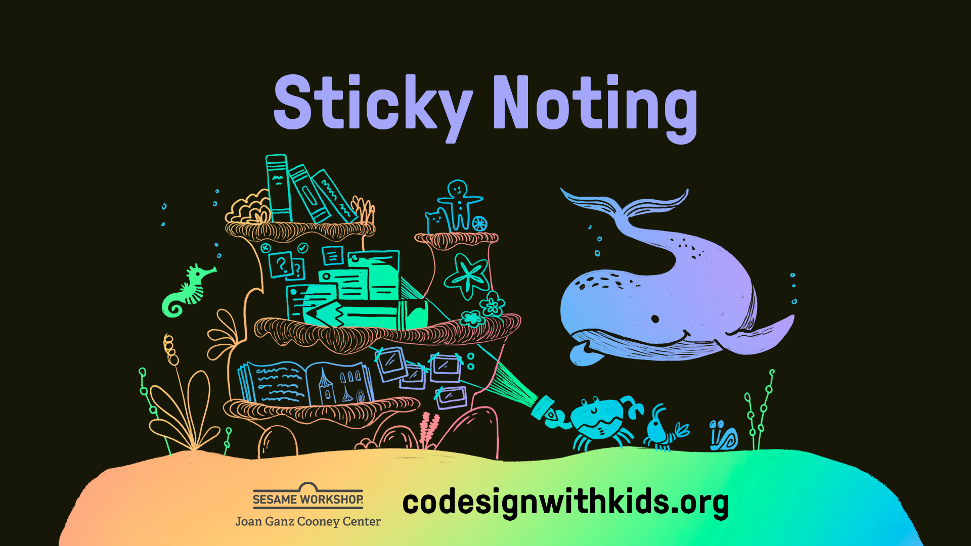 Joan Ganz Cooney Center Co-Design with Kids Toolkit: Sticky Noting thumbnail
